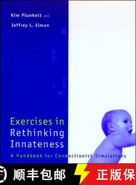 【3-4周达】Exercises in Rethinking Innateness: A Handbook for Connectionist Simulations [9780262661058]