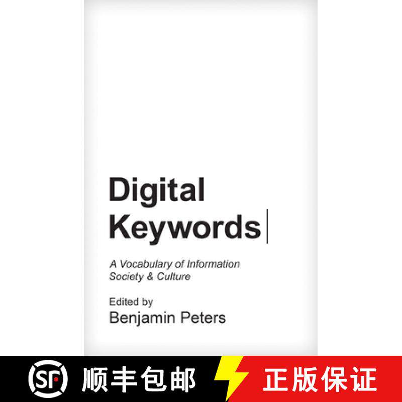 【3-4周达】数字关键词 Digital Keywords: A Vocabulary of Information Society and Culture [9780691167343]