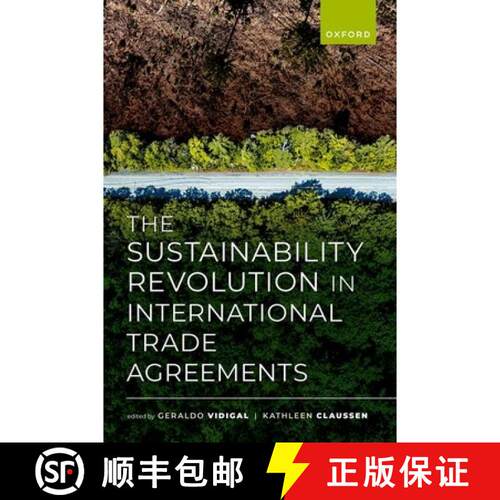 【3-4周达】精装 The Sustainability Revolution in International Trade Agreements [9780198886884]