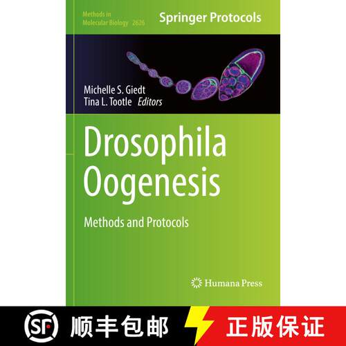 【3-4周达】Drosophila Oogenesis : Methods and Protocols [9781071629727]