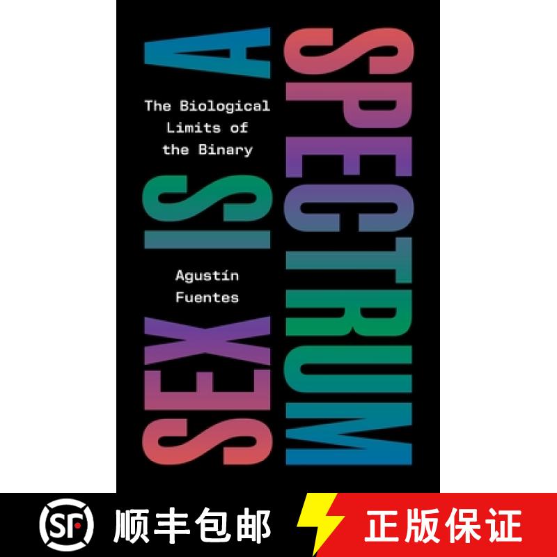 【3-4周达】Sex Is a Spectrum: The Biological Limits of the Binary [9780691249414]