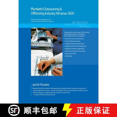 预订 Plunkett's Outsourcing & Offshoring Industry Almanac 2020: Outsourcing & Offshoring Industry Mar... [9781628315370]