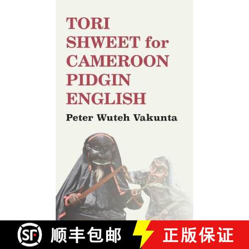 【3-4周达】Tori Shweet for Cameroon Pidgin English [9789956762316]