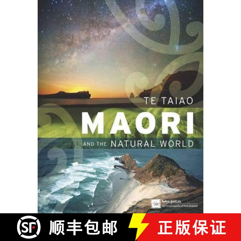 预订 Te Taiao: Maori and the Natural World [9781869537753]