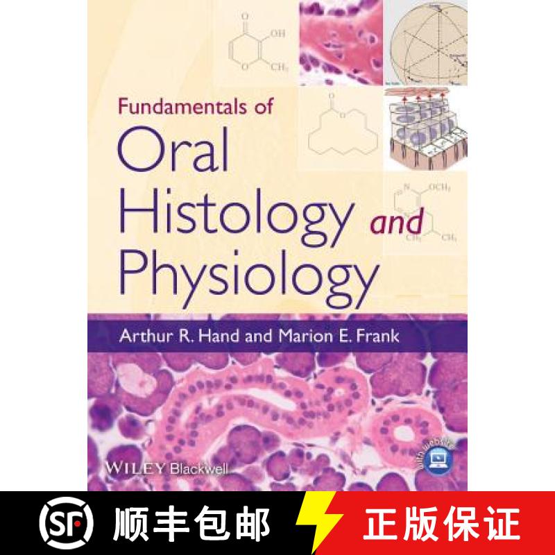 【3-4周达】Fundamentals Of Oral Histology And Physiology [Wiley牙科医学] [9781118342916]