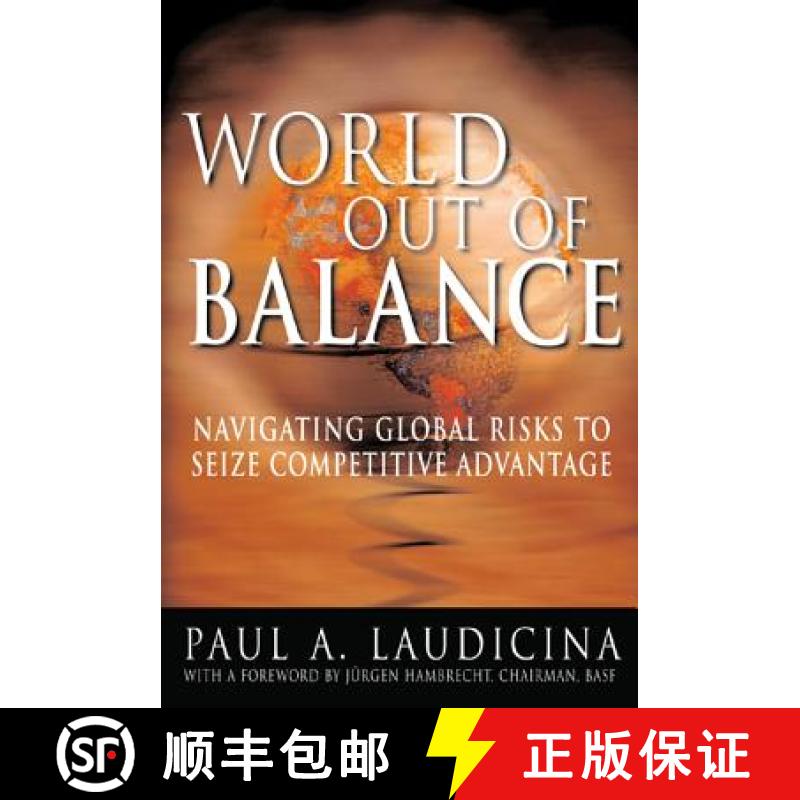 【3-4周达】World Out of Balance: Navigating Global Risks to Seize Competitive Advantage [9780071439183]