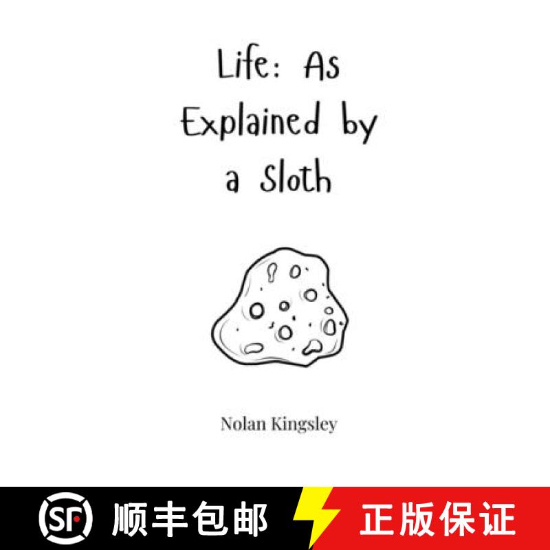 【3-4周达】Life: As Explained by a Sloth [9781805660675]