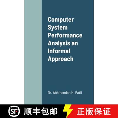 【3-4周达】Computer System Performance Analysis an Informal Approach [9781716380051]