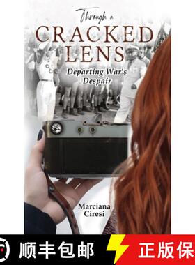 【3-4周达】THROUGH A CRACKED LENS: Book One: Departing War's Despair [9798991944229]