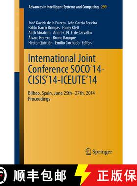 【3-4周达】International Joint Conference SOCO'14-CISIS'14-ICEUTE'14 : Bilbao, Spain, June 25th-27th,... [9783319079943]