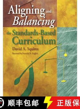 【3-4周达】Aligning and Balancing the Standards-Based Curriculum [9780761939634]