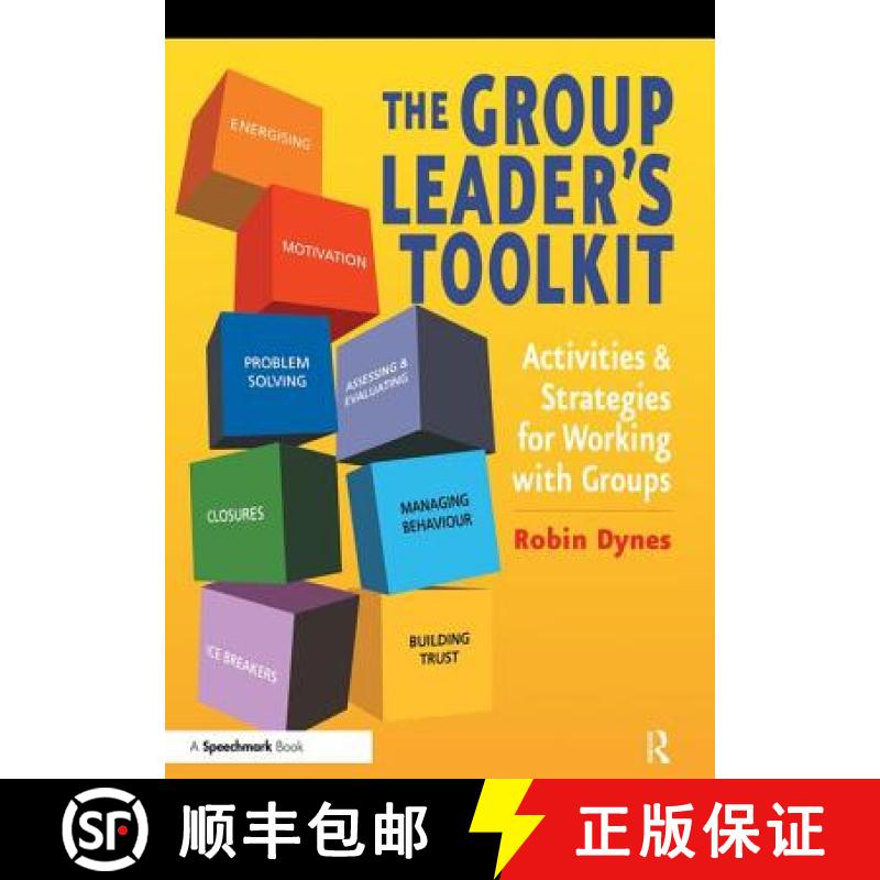 【3-4周达】The Group Leader's Toolkit: Activities and Strategies for Working with Groups [9780863885655]