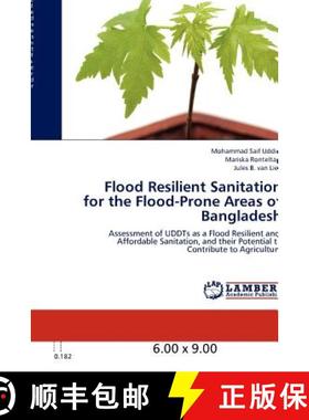 预订 Flood Resilient Sanitation for the Flood-Prone Areas of Bangladesh [9783846580141]