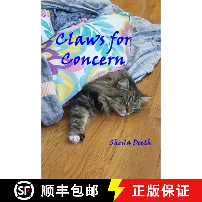 【3-4周达】Claws for Concern: Book 3 of Fred, Joe, Kitkit, Cat, & Co.: Book 3 of Fred, Joe, Kitkit, C... [9781949600483]