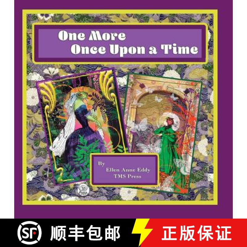 【3-4周达】One More Once Upon a Time: A Gilding of the Lily [9781732285019]