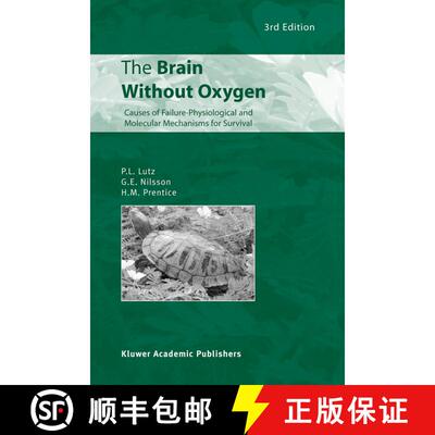 【3-4周达】The Brain Without Oxygen : Causes of Failure-Physiological and Molecular Mechanisms for Su... [9781402011658]