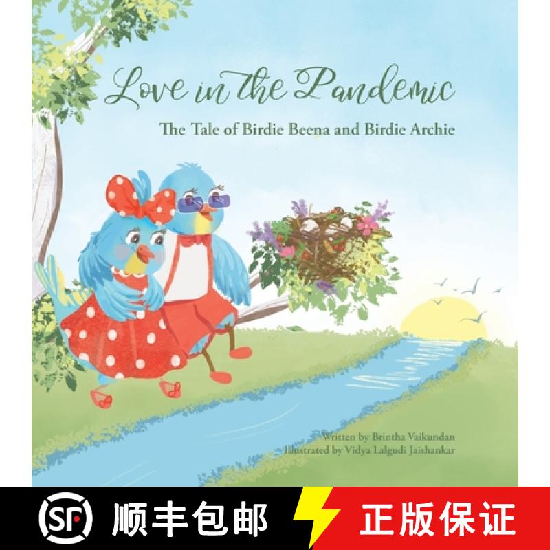 【3-4周达】Love in the Pandemic: The Tale of Birdie Beena and Birdie Archie [9780645001082]