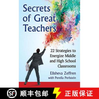 【3-4周达】Secrets of Great Teachers : 22 Strategies to Energize Middle and High School Classrooms [9781476670300]