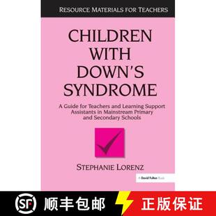 Assistants Support Mainstream Down for Syndrome and 9781138143098 P... Children 4周达 Teachers with Guide