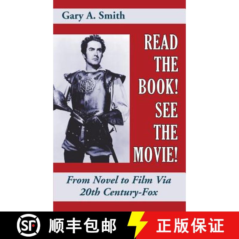 【3-4周达】Read the Book! See the Movie! From Novel to Film Via 20th Century-Fox (hardback) [9781629333830]