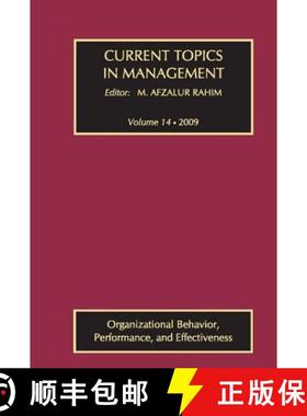 【3-4周达】Current Topics in Management: Volume 14, Organizational Behavior, Performance, and Effecti... [9781412814263]