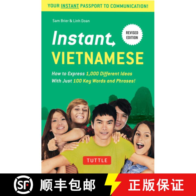 【3-4周达】Instant Vietnamese: How to Express 1,000 Different Ideas with Just 100 Key Words and Phras... [9780804844635]