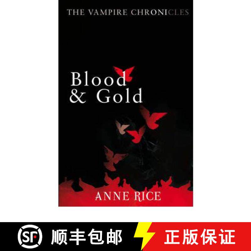 【3-4周达】Blood And Gold : The Vampire Chronicles 8 [9780099548157]