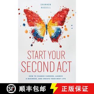 and Business Best Second Careers How Act 9798992075434 Life Start 4周达 Launch Your Create Change