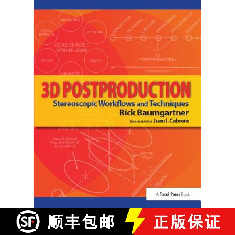 【3-4周达】3D Postproduction: Stereoscopic Workflows and Techniques [9781138426122]