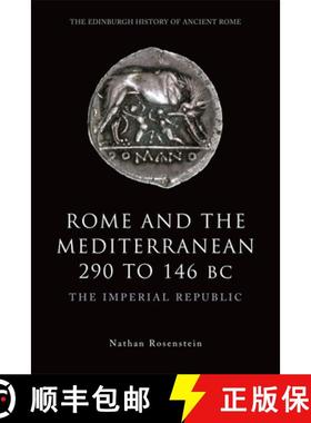 【3-4周达】Rome and the Mediterranean 290 to 146 BC: The Imperial Republic [9780748623211]