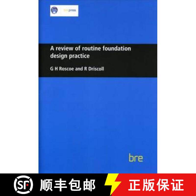 【3-4周达】A Review of Routine Foundation Design Practice: (Br 104) [9780851252438]