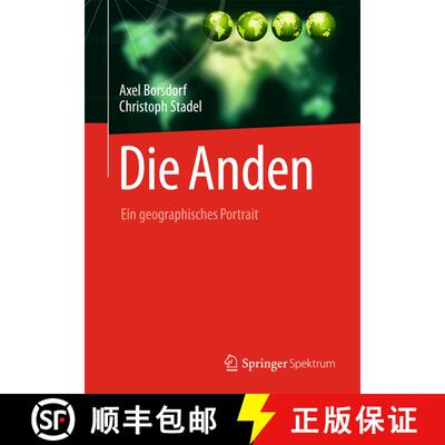 【3-4周达】精装 Die Anden: Ein geographisches Porträt [9783827424570]
