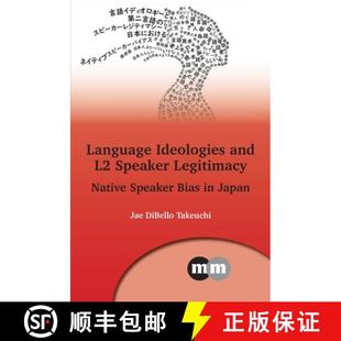 Language 9781800414631 Japan Legitimacy 3周达 Native and Ideologies Bias Speaker