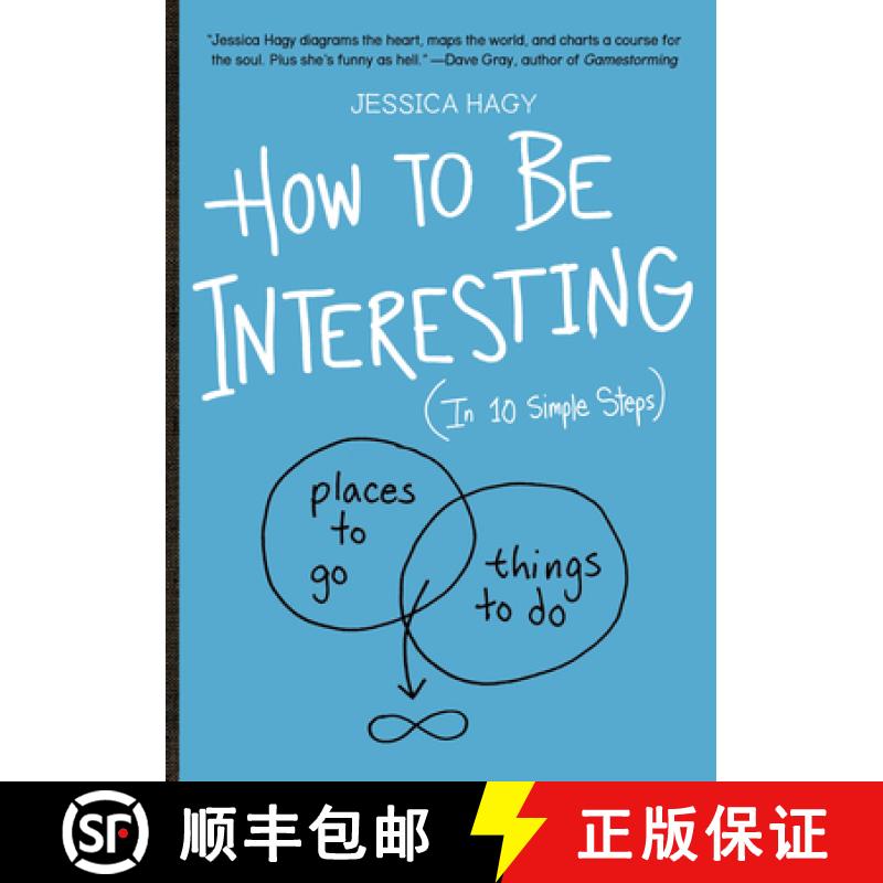 【3-4周达】其实你也可以很有趣 How to Be Interesting: (In 10 Simple Steps) [9780761174707]