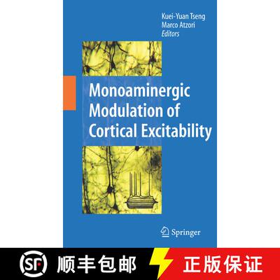 【3-4周达】精装 Monoaminergic Modulation of Cortical Excitability [9780387722542]