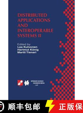 【3-4周达】Distributed Applications and Interoperable Systems II: IFIP TC6 WG6.1 Second International... [9781475750089]