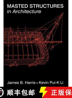 【3-4周达】Masted Structures in Architecture [9780750612821]