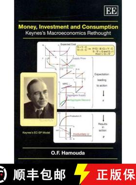 【3-4周达】Money, Investment and Consumption - Keynes's Macroeconomics Rethought: Keynes’s Macroecon... [9781849800549]
