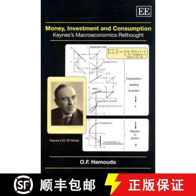 【3-4周达】Money, Investment and Consumption - Keynes's Macroeconomics Rethought: Keynes’s Macroecon... [9781849800549]