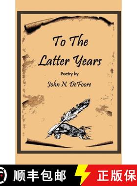 【3-4周达】To The Latter Years [9798227745798]