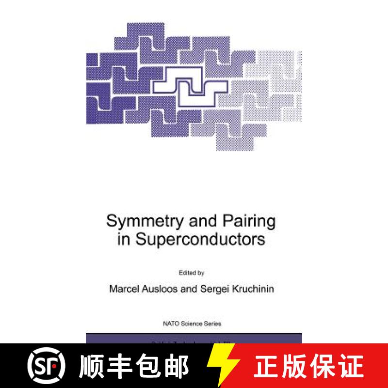 【3-4周达】Symmetry and Pairing in Superconductors [9780792355205]