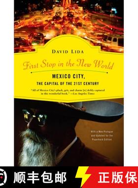 【3-4周达】First Stop in the New World: Mexico City, the Capital of the 21st Century [9781594483783]