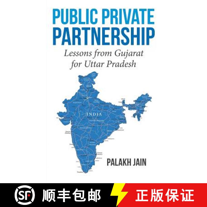 【3-4周达】Public Private Partnership-: Lessons from Gujarat for Uttar Pradesh [9781482871722]