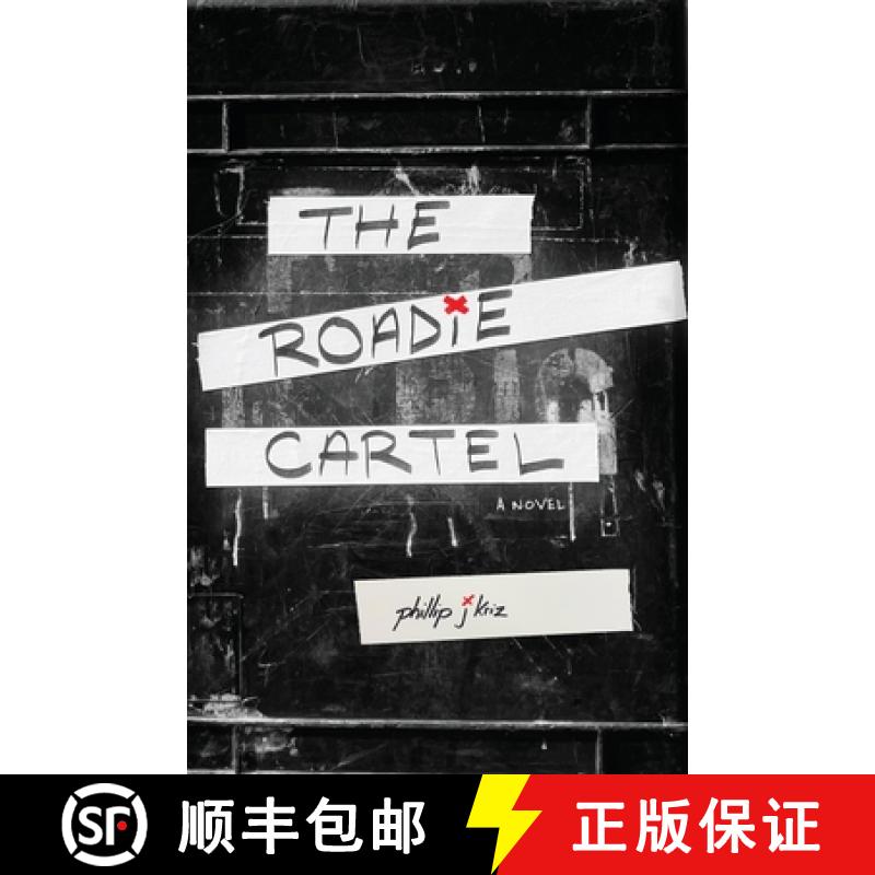 【3-4周达】The Roadie Cartel: a novel [9781956906769]