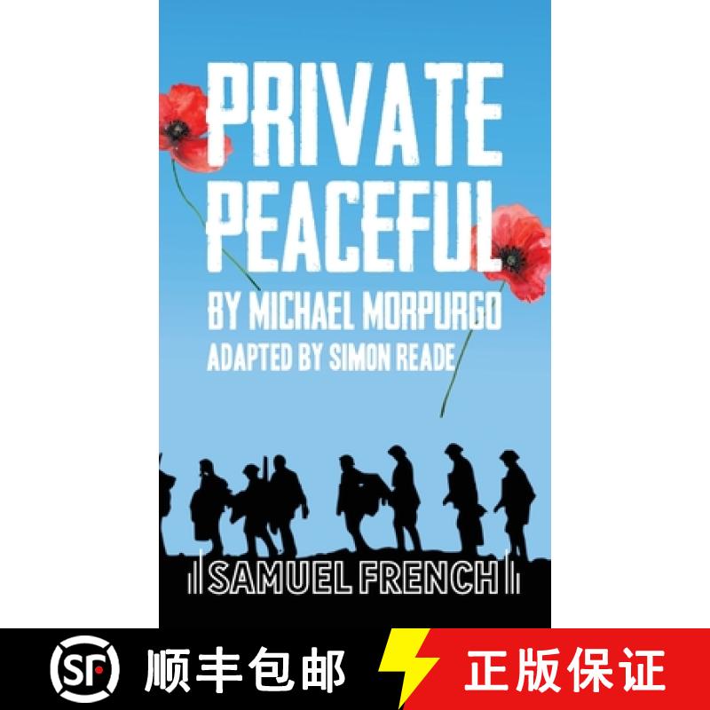 【2-3周达】Private Peaceful : A Play For A Small Ensemble [9780573132292]