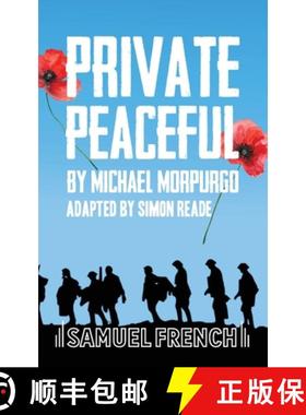 【3-4周达】Private Peaceful : A Play For A Small Ensemble [9780573132292]
