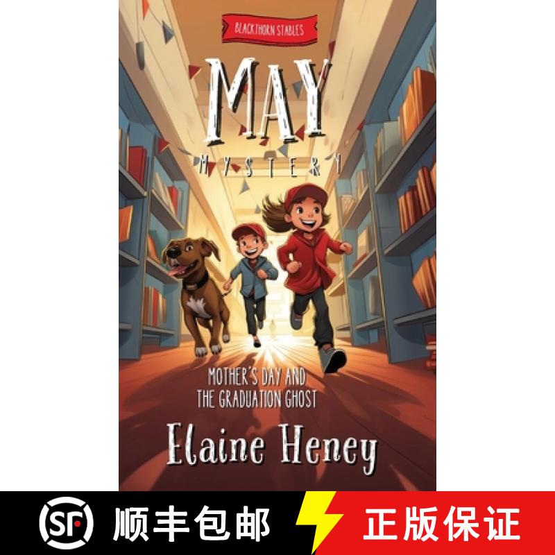 【3-4周达】Mother's Day and the Graduation Ghost | Blackthorn Stables May Mystery [9781917234009]