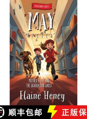 预订 Mother's Day and the Graduation Ghost | Blackthorn Stables May Mystery [9781917234009]