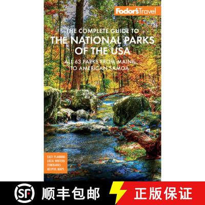 【3-4周达】Fodor's The Complete Guide to the National Parks of the USA : All 63 parks from Maine to A... [9781640974548]