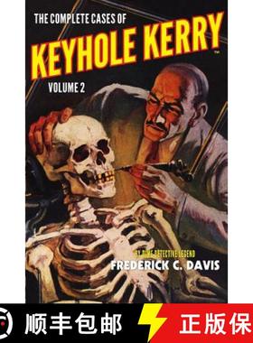 预订 The Complete Cases of Keyhole Kerry, Volume 2 [9781618271730]